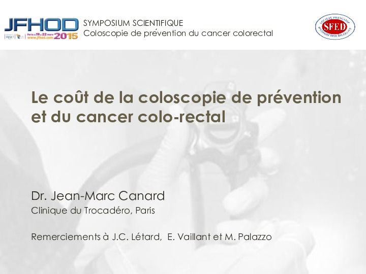 Le coût de la coloscopie de prévention et du cancer colo-rectal