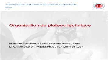 Organisation d’un plateau technique d’endoscopie digestive