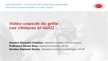 Vidéo-capsule du grêle : cas cliniques et quizz