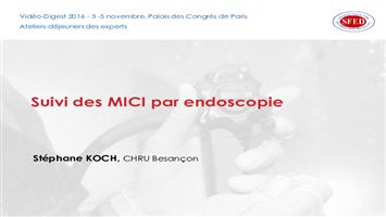 Suivi des MICI par endoscopie