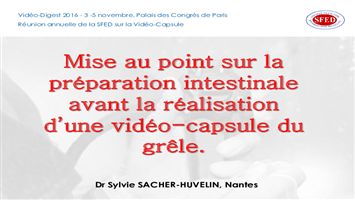 Mise au point sur la préparation intestinale avant la réalisation d’une vidéo-capsule du grêle