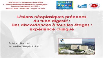 Lésions néoplasiques précoces du tube digestif : des discordances à tous les étages