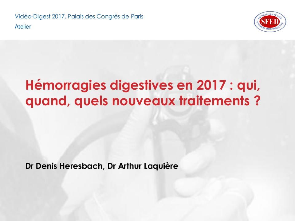 Hémorragies digestives en 2017 : qui