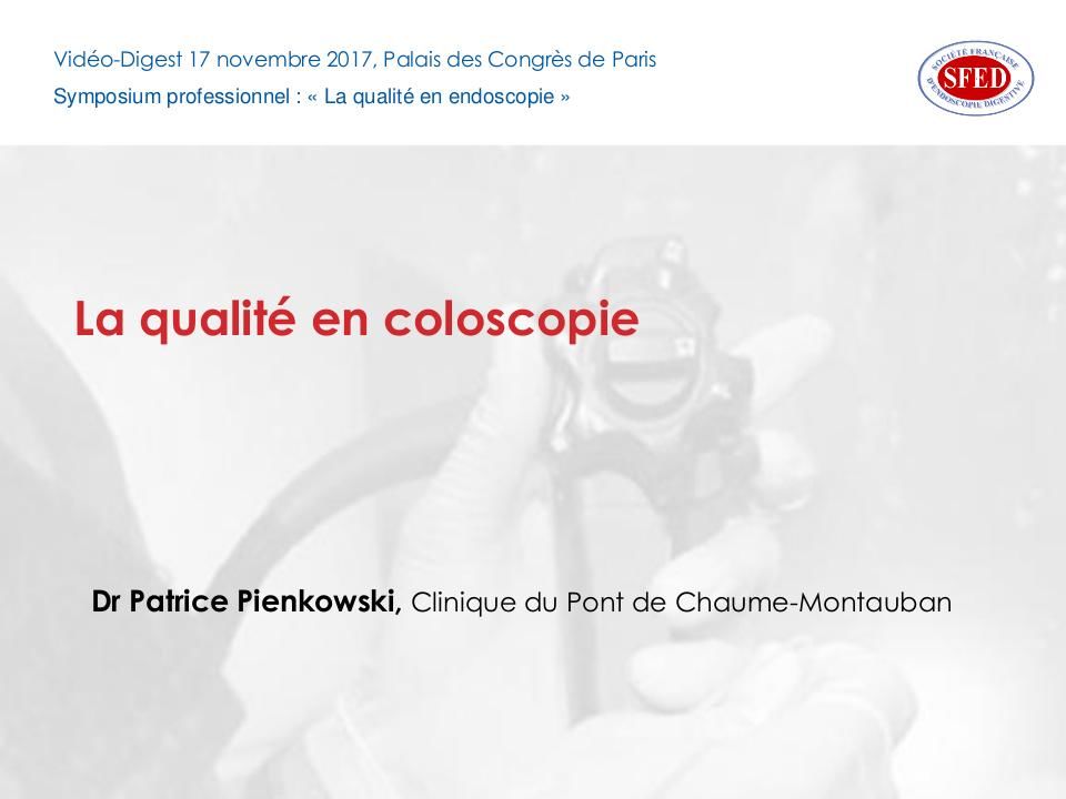 La qualité en coloscopie