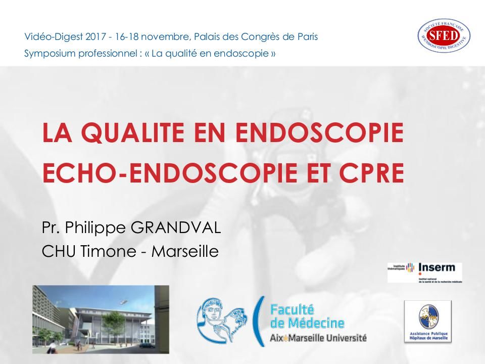 La qualité en écho-endoscopie et en CPRE