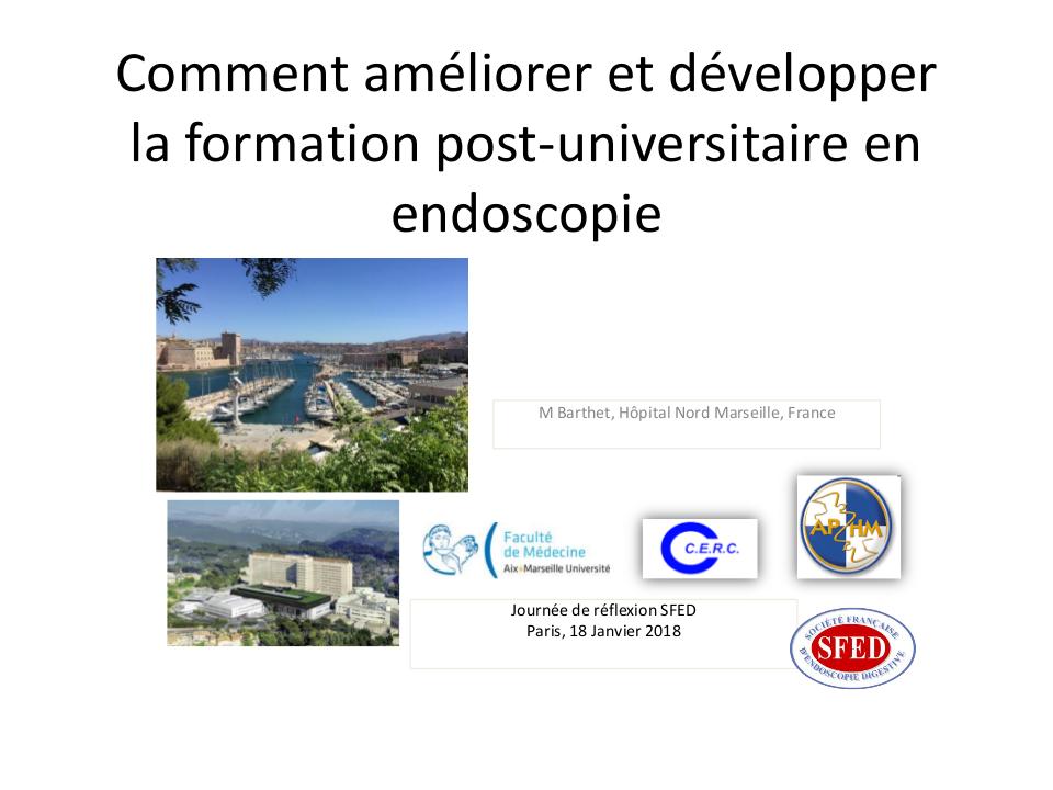 Comment améliorer et développer la formation post-universitaire en endoscopie ?