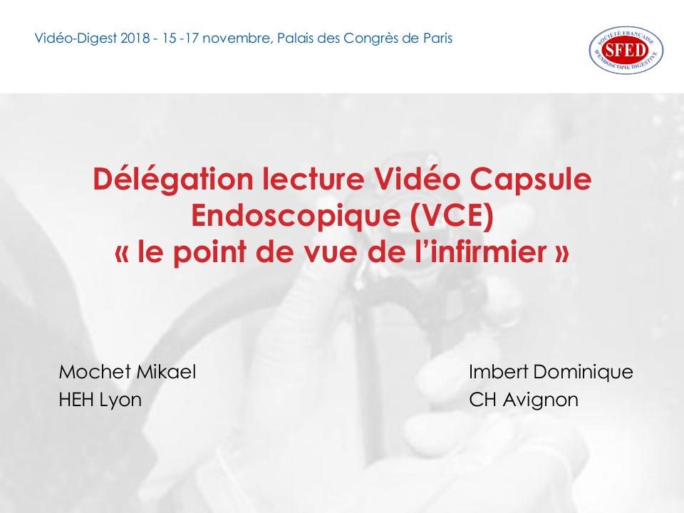 Vidéo-capsule du grêle et délégation de tâche pour la lecture de l'examen : le point de vue de l'infimier