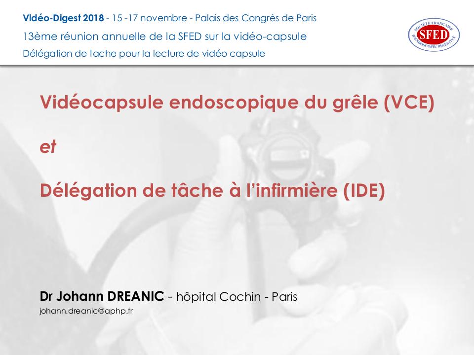 Vidéo-capsule du grêle et délégation de tâche à l'infimier