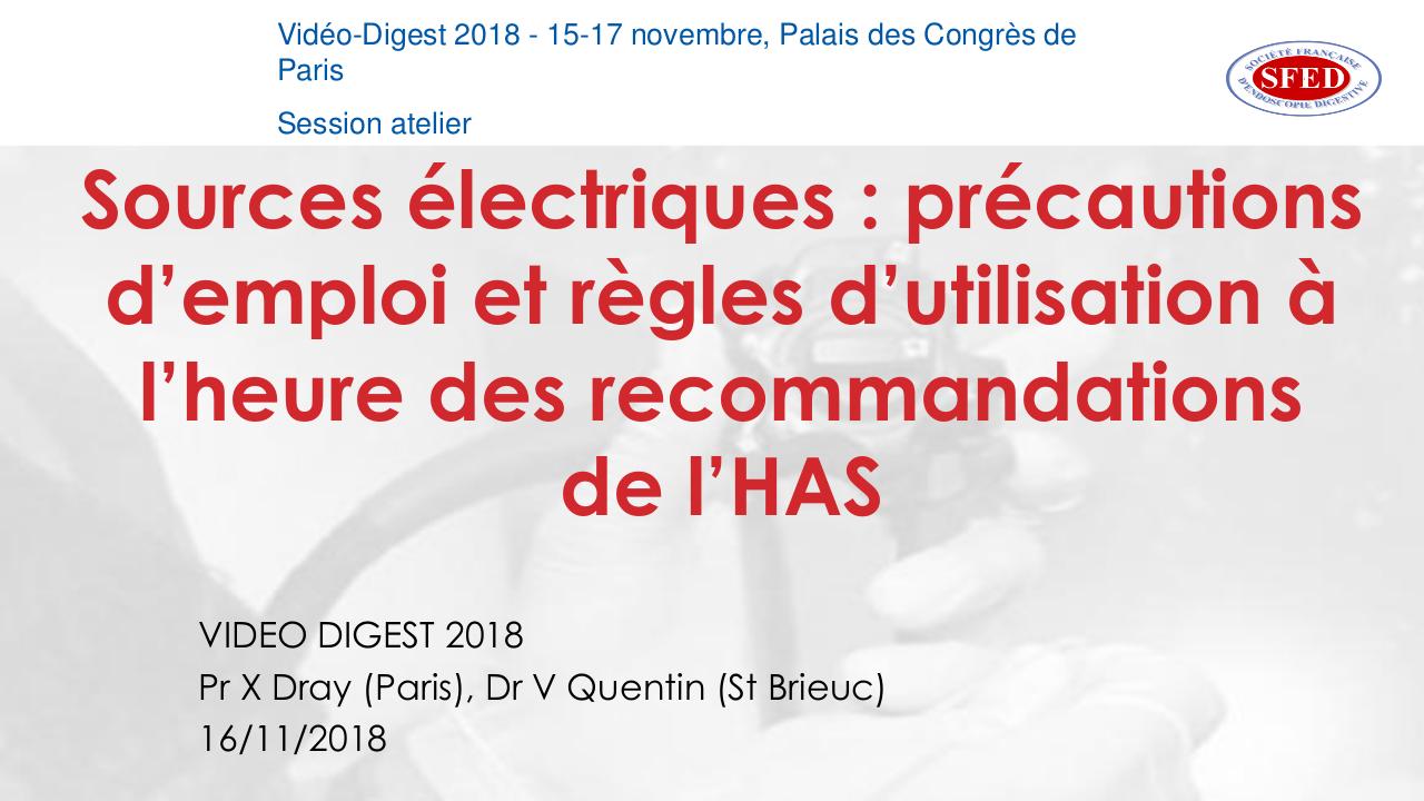 Sources électriques : précautions d'emploi et règles d'utilisation à l'heure des recommandations de l'HAS