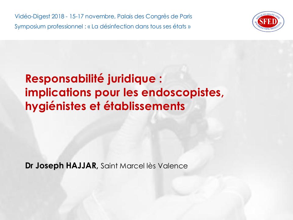 Responsabilité juridique : implications pour les endoscopistes
