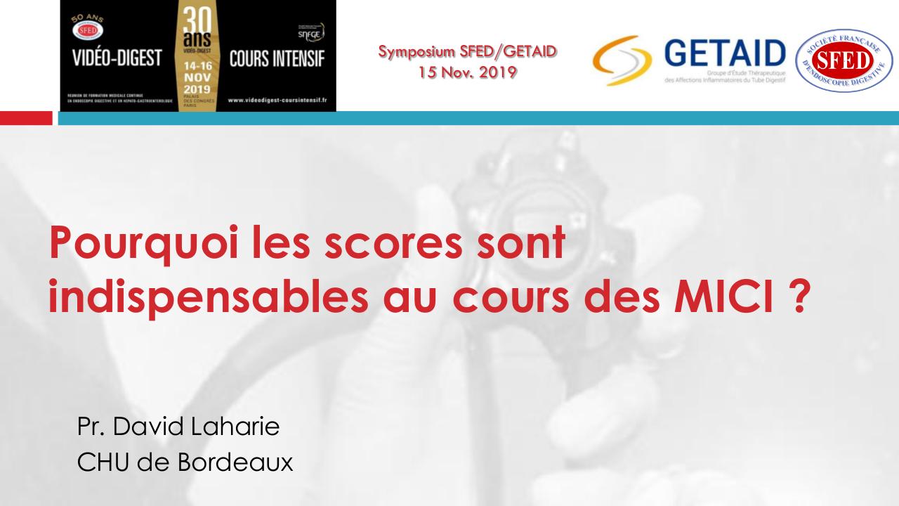 Pourquoi les scores sont-ils indispensables au cours des MICI ?
