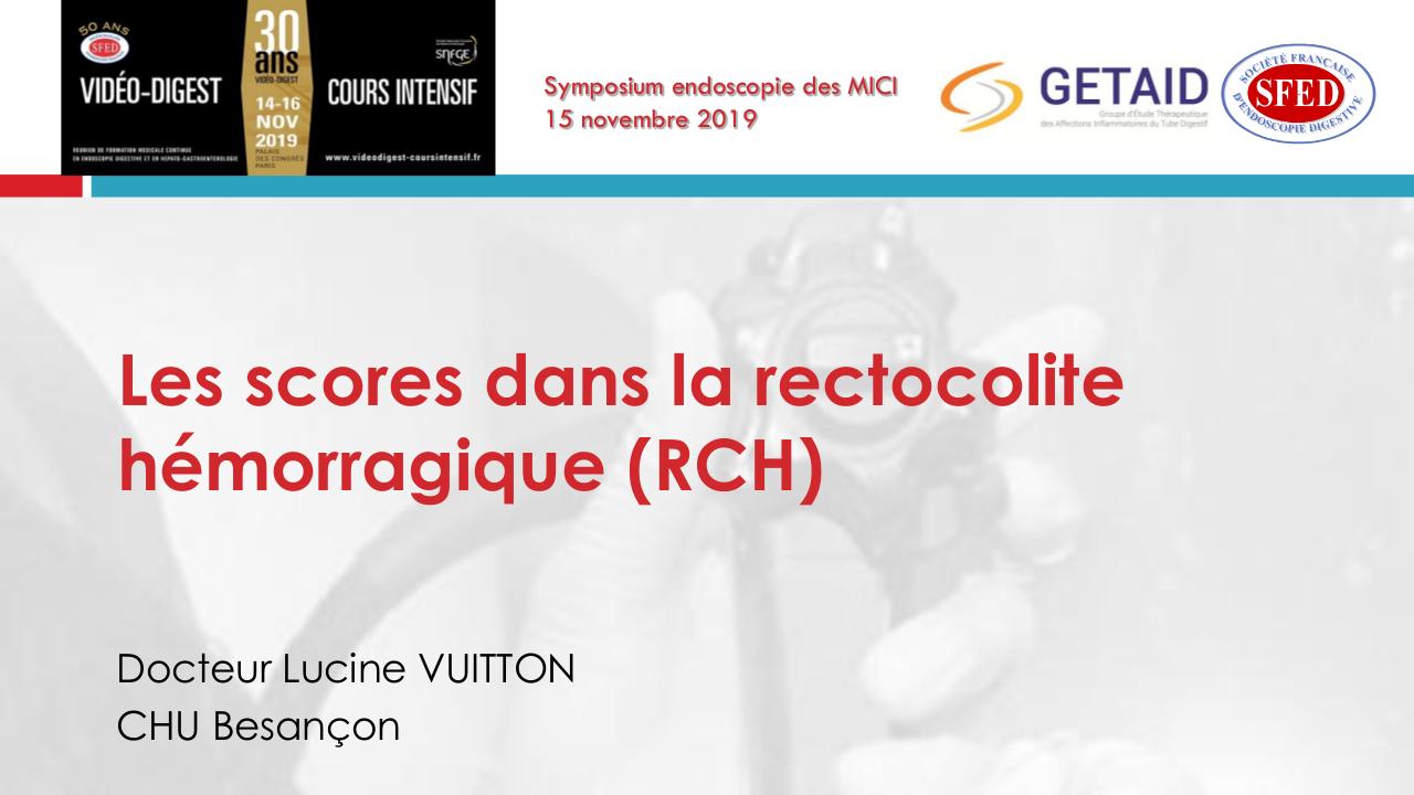 Les scores dans la recto-colite hémorragique