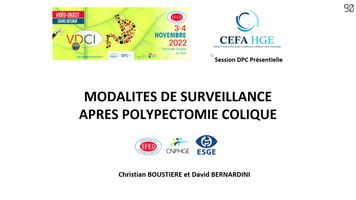 MODALITES DE SURVEILLANCE APRES POLYPECTOMIE COLIQUE