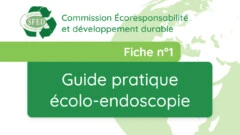 Guide pratique écolo-endoscopie