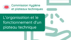 Recommandations pour l’organisation et le fonctionnement d’un plateau technique