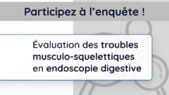 Évaluation des troubles musculo-squelettiques en endoscopie digestive