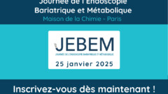 Journée d’Endoscopie Bariatrique et Métabolique