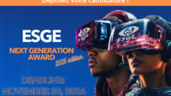Déposez votre candidature pour l’ESGE Next Generation Award 2025