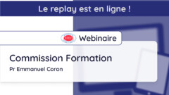 Replay du Webinaire de la Commission Formation du jeudi 14 novembre 2024