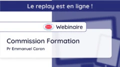 Replay du Webinaire de la Commission Formation du jeudi 14 novembre 2024