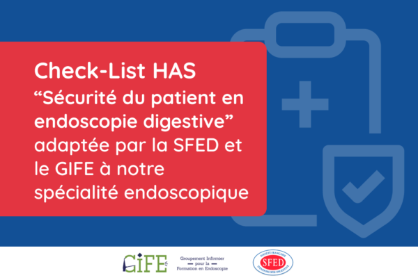 Check-list "Sécurité du patient en endoscopie digestive"