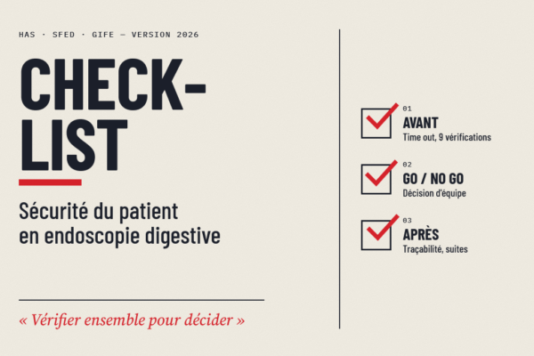 Check-list "Sécurité du patient en endoscopie digestive"